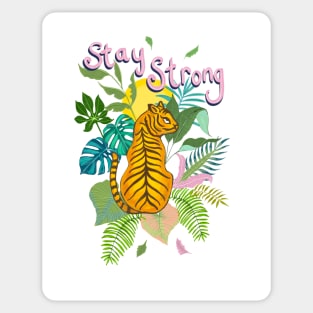 Tiger Stay Strong illustration Sticker